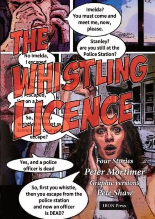 The Whistling Licence av Peter Mortimer