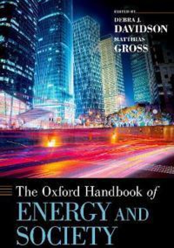 The Oxford Handbook of Energy and Society