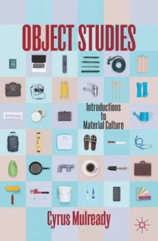 Object Studies av Cyrus Mulready