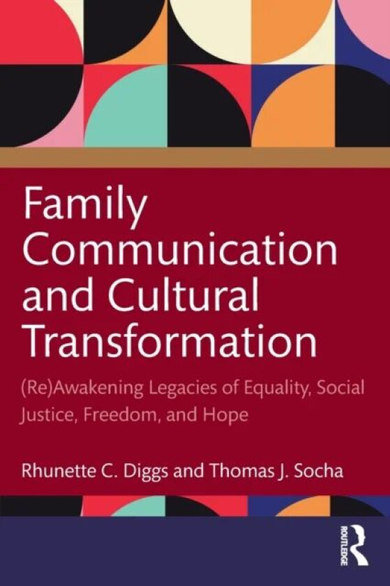 Family Communication and Cultural Transformation