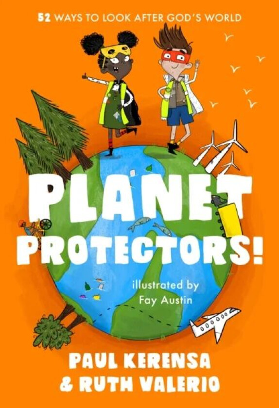 Planet Protectors av Paul Kerensa, Dr Ruth (Author) Valerio