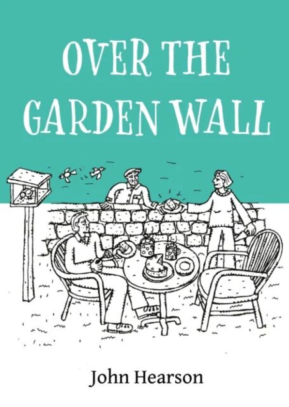 Over the Garden Wall av John Hearson