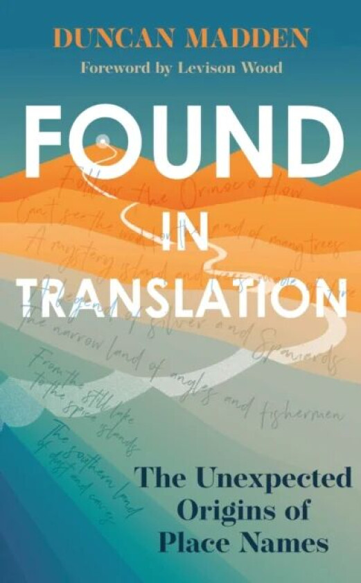 Found in Translation av Duncan Madden