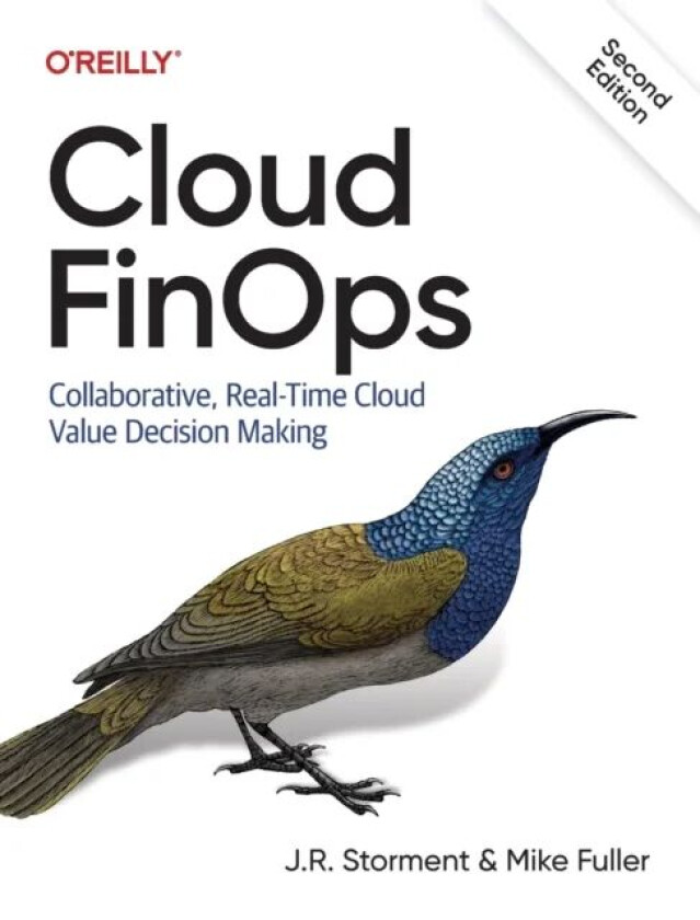 Cloud FinOps av J.R. Storment, Mike Fuller