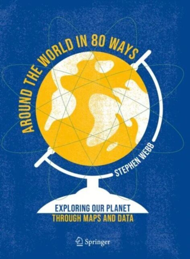 Around the World in 80 Ways av Stephen Webb