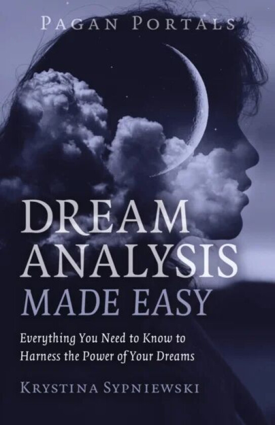 Pagan Portals - Dream Analysis Made Easy av Krystina Sypniewski