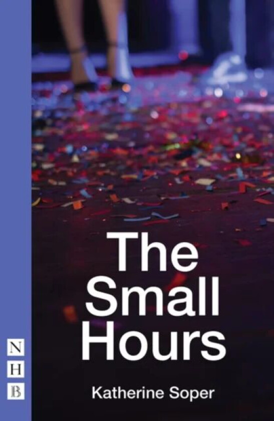 The Small Hours av Katherine Soper