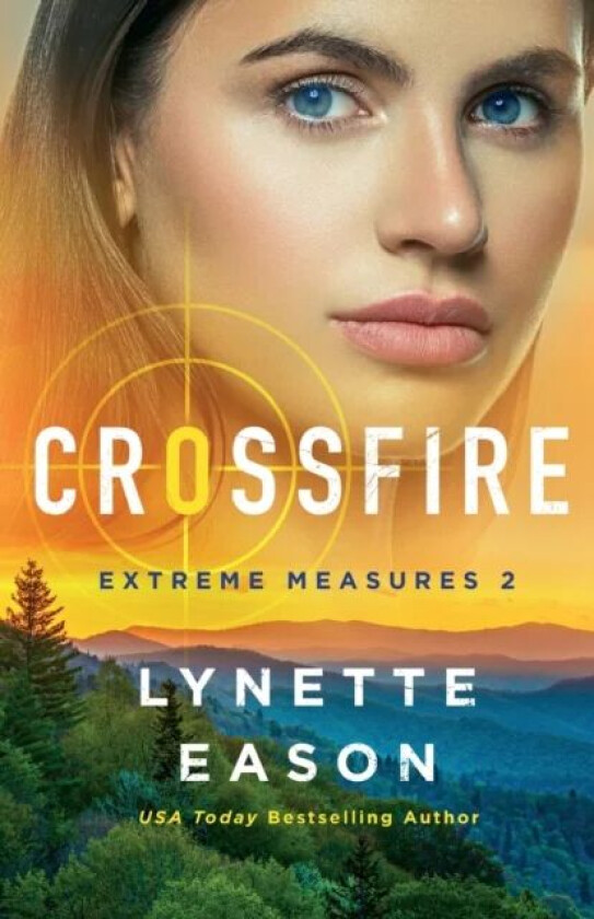 Crossfire av Lynette Eason