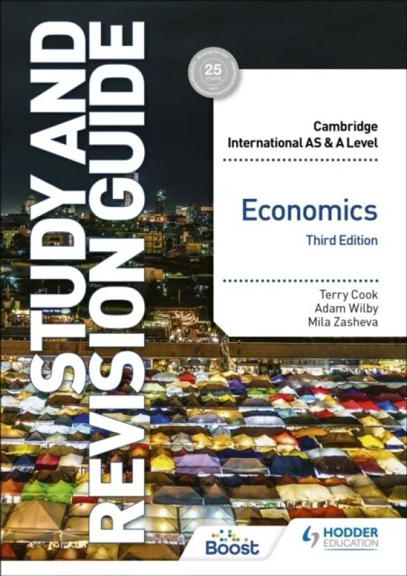 Cambridge International AS/A Level Economics Study and Revision Guide Third Edition av Terry Cook, Mila Zasheva, Adam Wilby