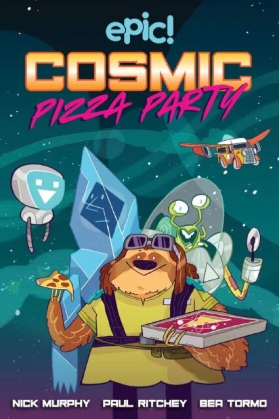 Cosmic Pizza Party av Nick Murphy, Paul Ritchey