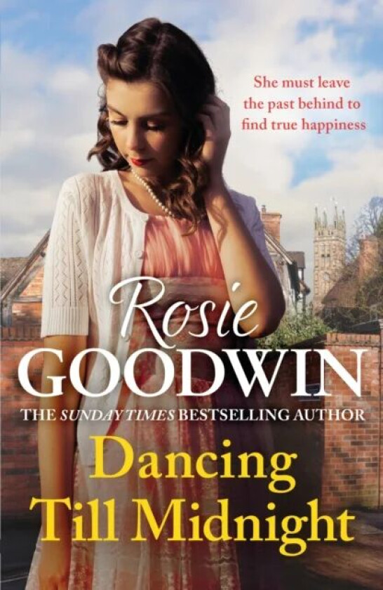 Dancing Till Midnight av Rosie Goodwin
