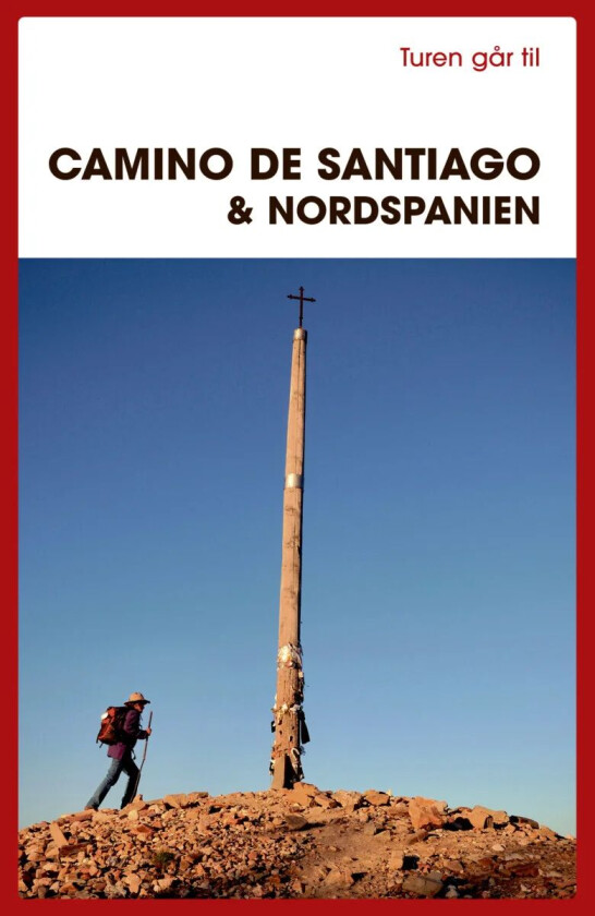 Turen går til Camino de Santiano & Nordspanien av Gitte Holtze