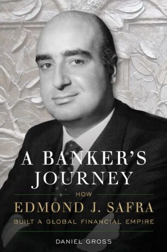 A Banker's Journey av Daniel Gross