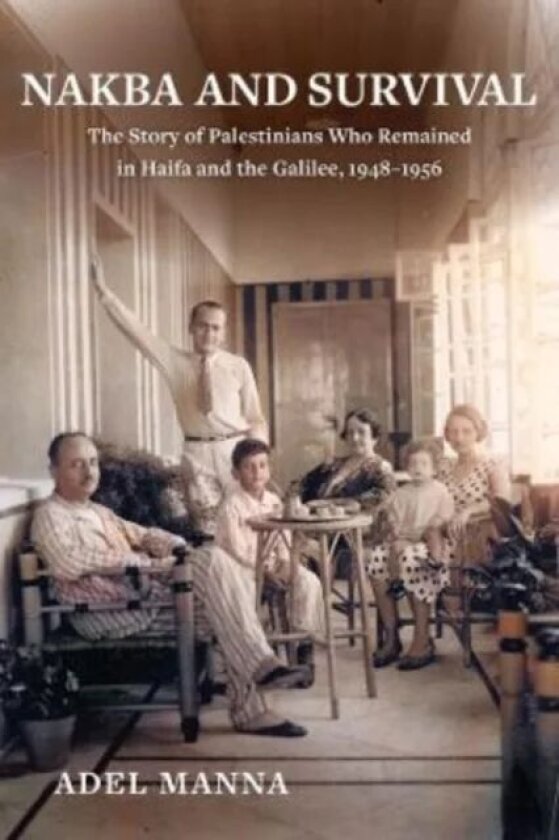 Nakba and Survival av Adel Manna