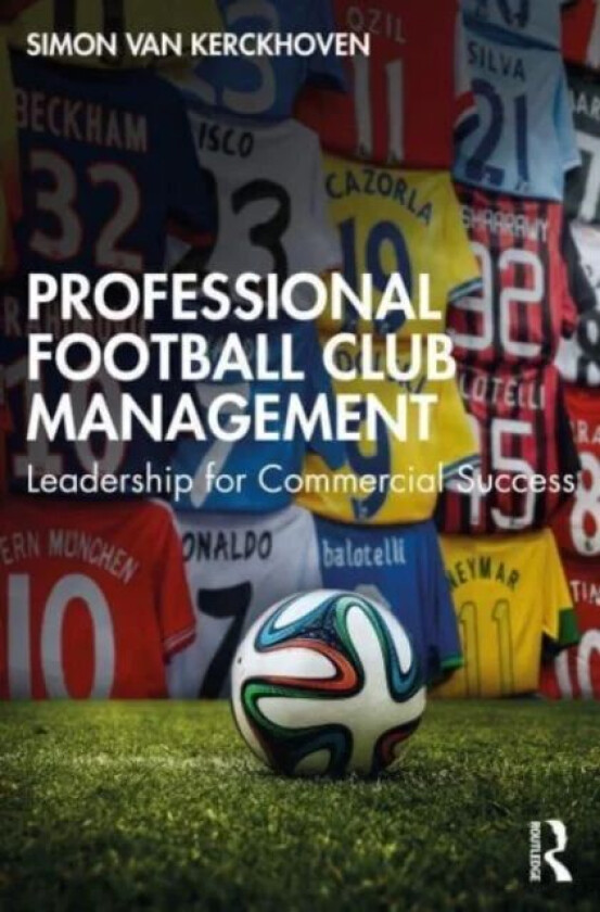 Professional Football Club Management av Simon (DIAS BV Belgium) Van Kerckhoven