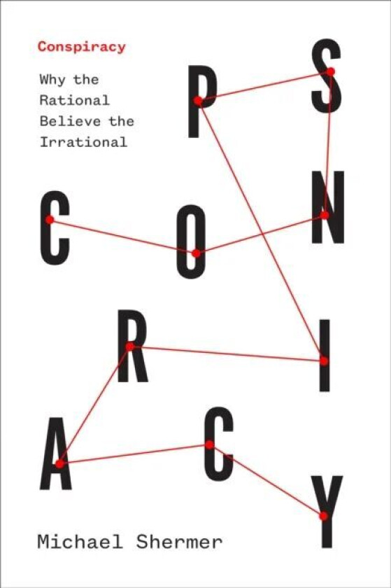 Conspiracy av Michael Shermer