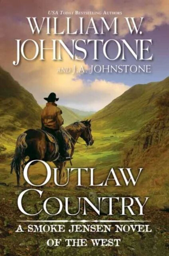 Outlaw Country av William Johnstone, J.A. Johnstone