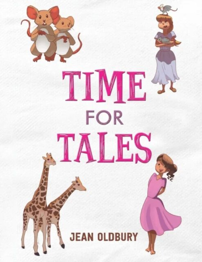 Time for Tales av Jean Oldbury