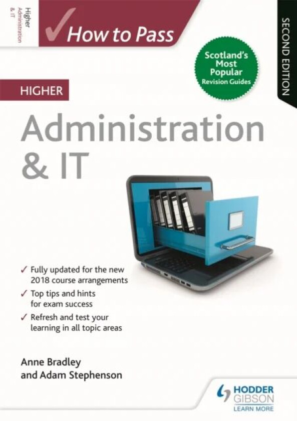 How to Pass Higher Administration & IT, Second Edition av Anne Bradley, Adam Stephenson