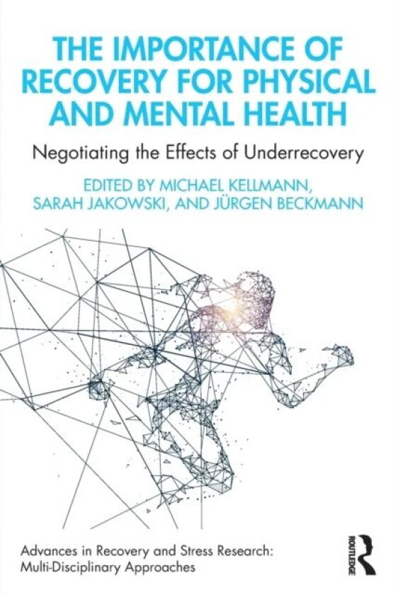 The Importance of Recovery for Physical and Mental Health