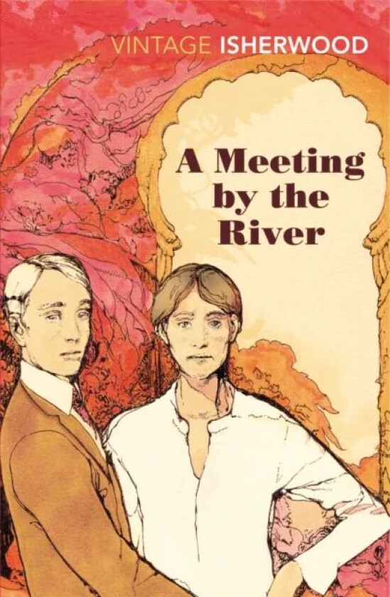 A Meeting by the River av Christopher Isherwood