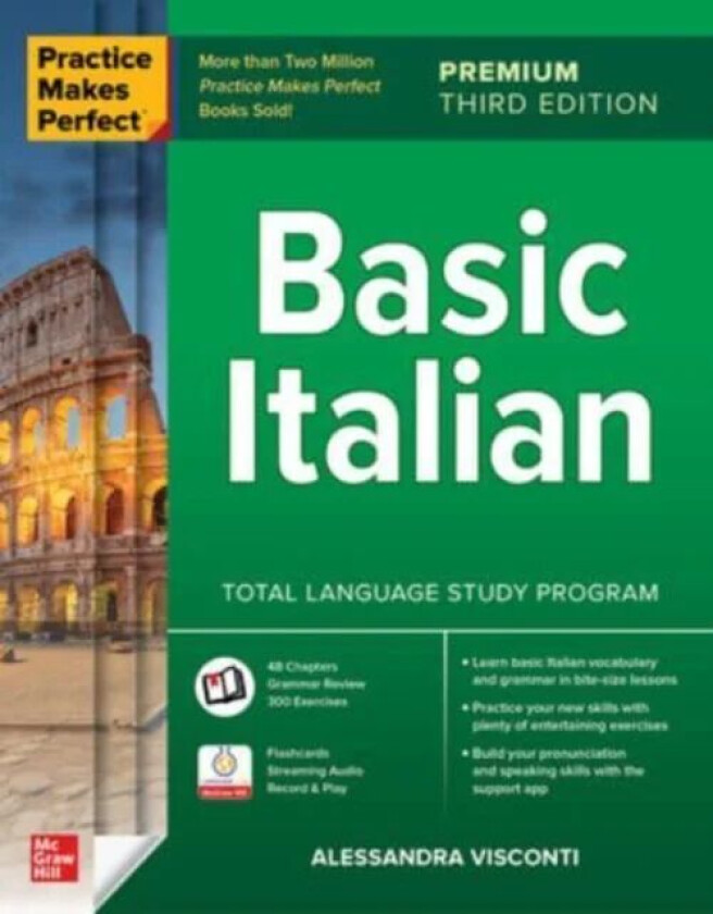 Practice Makes Perfect: Basic Italian, Premium Third Edition av Alessandra Visconti