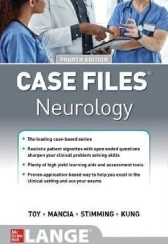 Case Files Neurology, Fourth Edition av Eugene Toy, Pedro Mancias, Erin Furr Stimming, Doris H. Kung