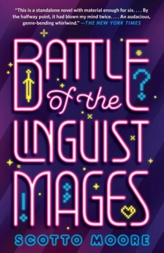 Battle of the Linguist Mages av Scotto Moore