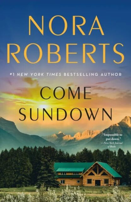 Come Sundown av Nora Roberts