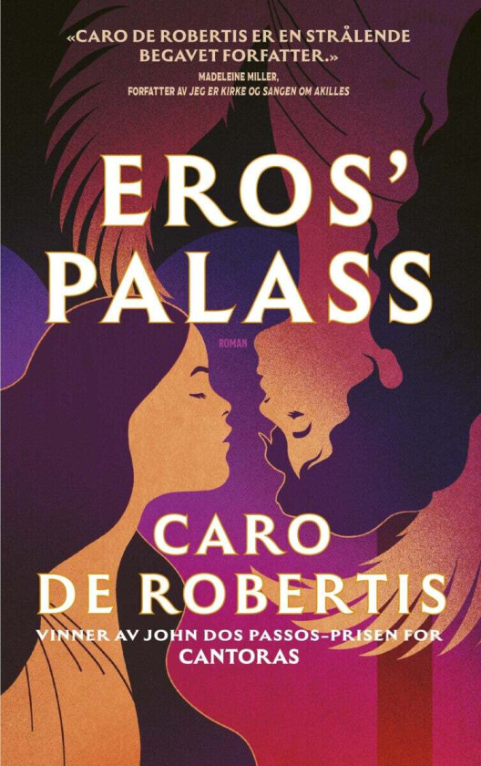 Eros' palass av Carolina De Robertis