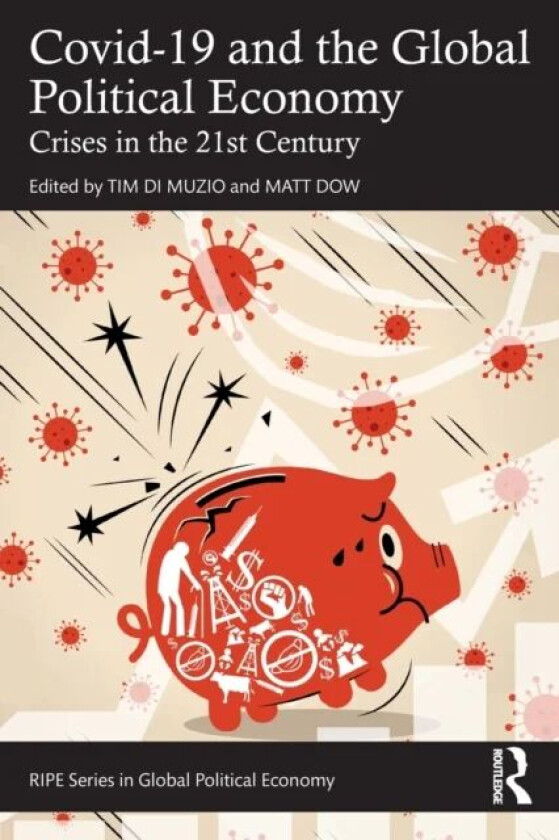 Covid-19 and the Global Political Economy