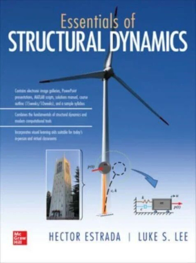 Essentials of Structural Dynamics av Hector Estrada, Luke Lee