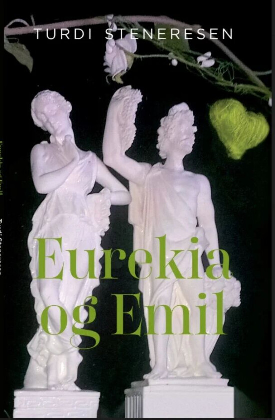 Eurekia og Emil av Turid Stenersen