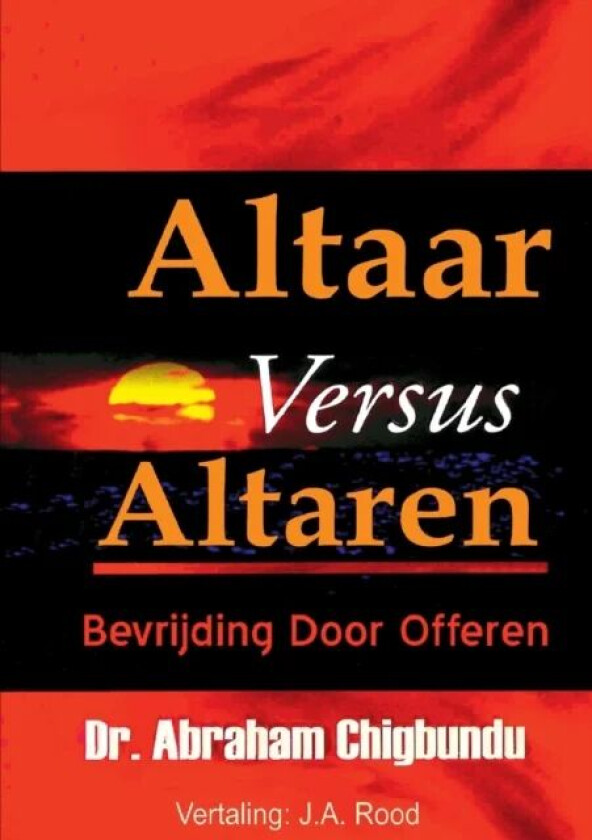Altaar versus Altaar av Abraham Chigbundu