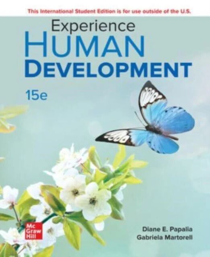 Experience Human Development ISE av Diane Papalia, Ruth Feldman, Gabriela Martorell