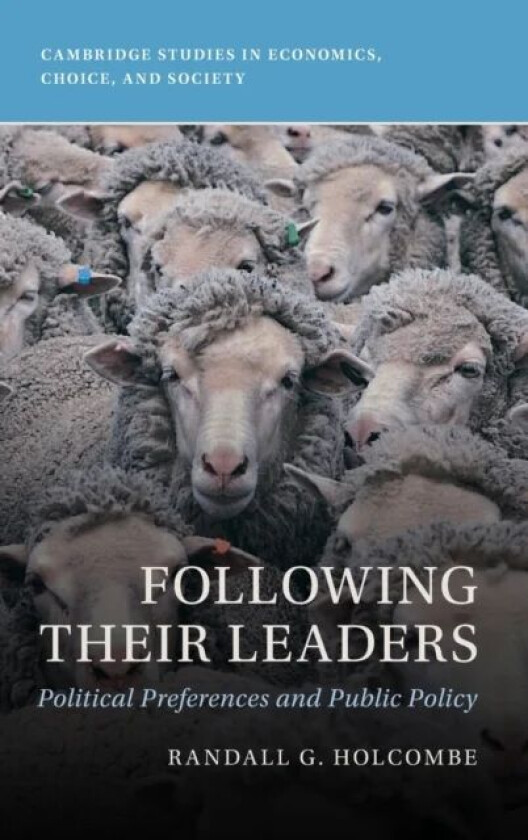 Following Their Leaders av Randall G. (Florida State University) Holcombe