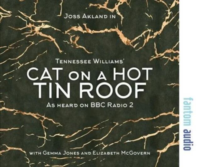 Cat on a Hot Tin Roof av Tennessee Williams