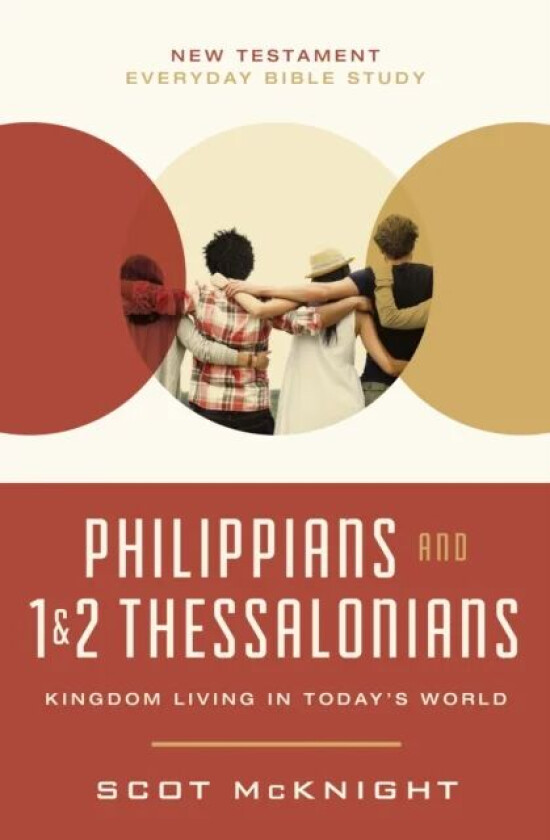 Philippians and 1 and 2 Thessalonians av Scot McKnight