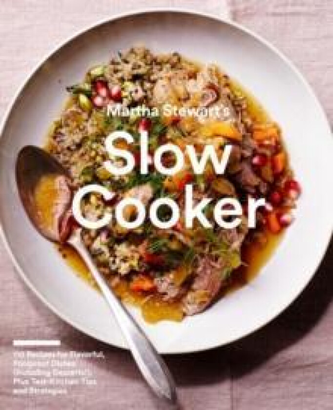 Martha Stewart's Slow Cooker av Editors of Martha Stewart Living