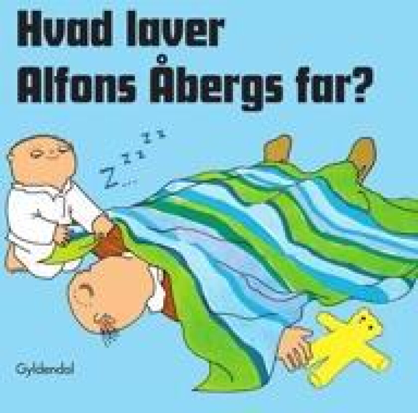 Hvad laver Alfons Åbergs far?
