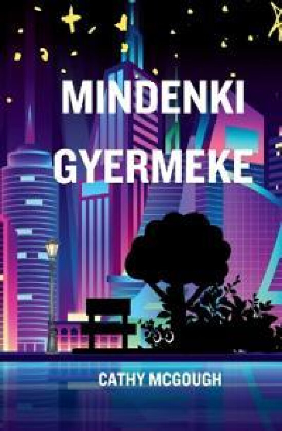 Mindenki Gyermeke