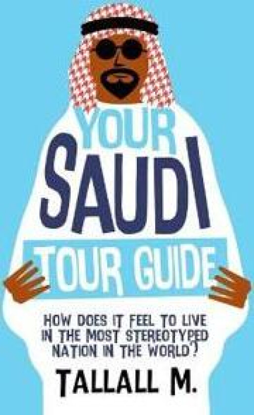 Your Saudi Tour Guide