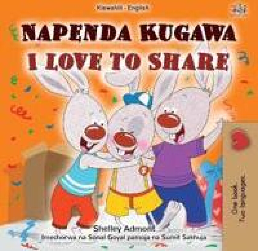 I Love to Share (Swahili English Bilingual Book for Kids)