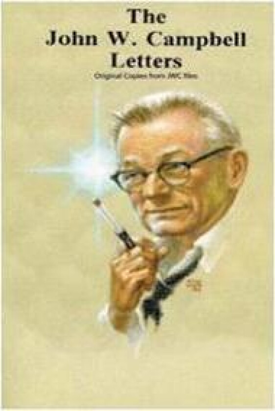 The John W. Campbell, Jr. Letters