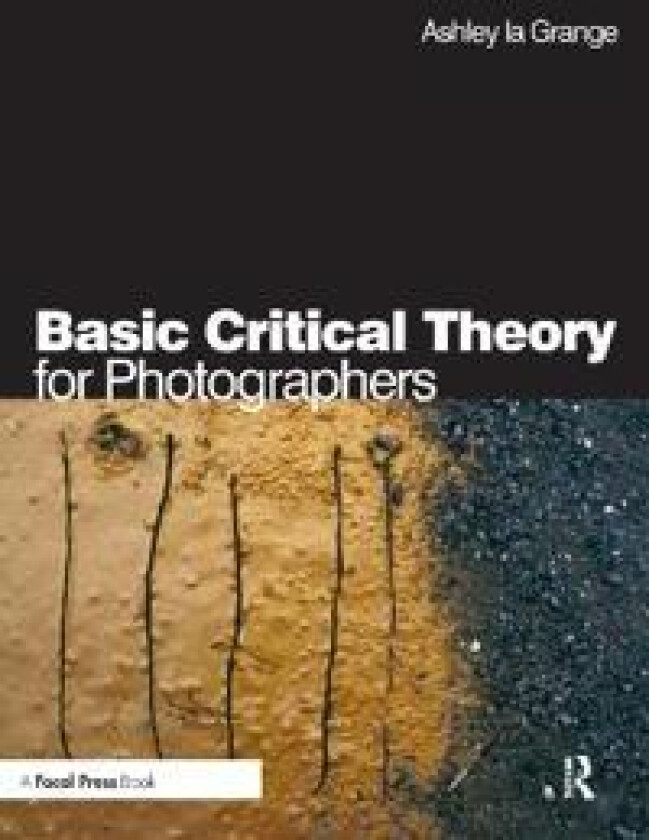 Basic Critical Theory for Photographers