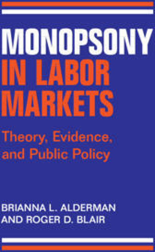 Monopsony in Labor Markets