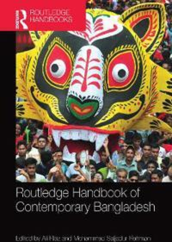 Routledge Handbook of Contemporary Bangladesh