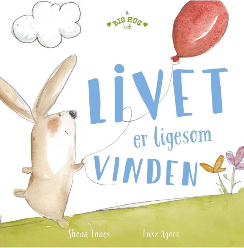En stor klem: Livet er som vinden Barnebok (dansk) - 3+ år