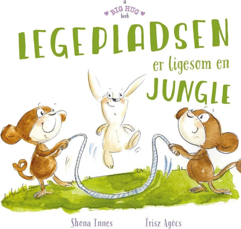 En stor klem: Lekeplassen er som en jungel Barnebok (dansk) - 3+ år
