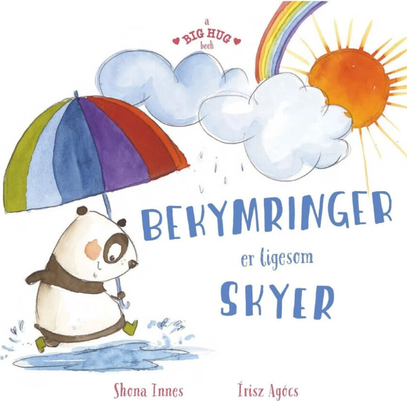 En stor klem: Bekymringer er som skyer Barnebok (dansk) - 3+ år